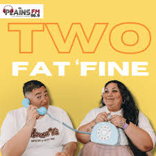 Two Fat ‘Fine